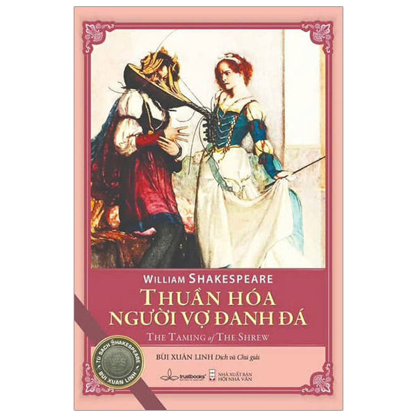 Thuần Hóa Người Vợ Đanh Đá