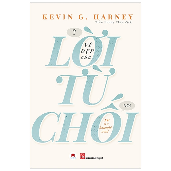 Vẻ Đẹp Của Lời Từ Chối