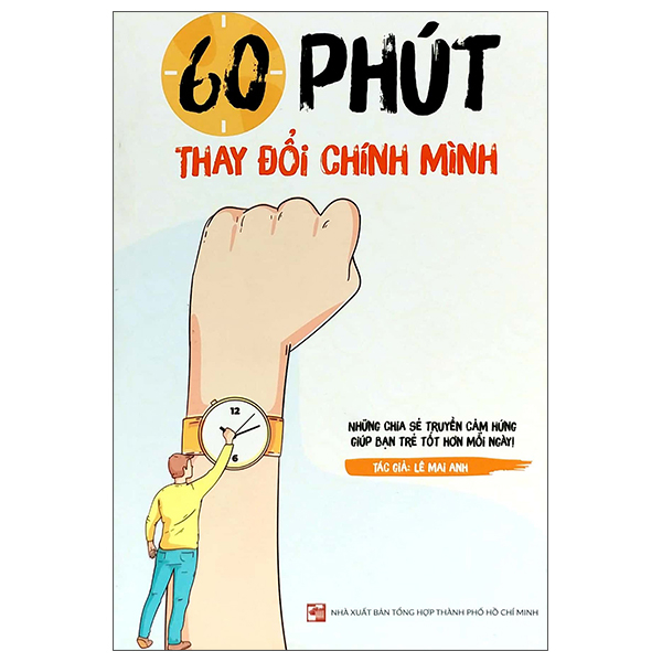 60 Phút Thay Đổi Chính Mình